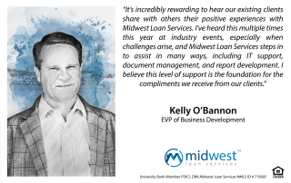 Kelly O’Bannon, EVP of Business Development at Midwest Loan Services, mortgage servicing